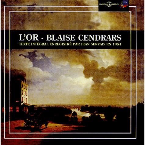 Cover for Blaise Cendrars · L Or - Par Jean Servais (CD) (2018)
