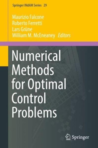 Cover for Numerical Methods for Optimal Control Problems (Book) [1st ed. 2018 edition] (2019)