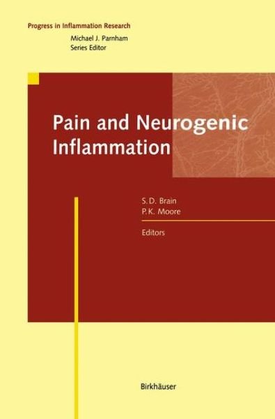 Cover for S D Brain · Pain and Neurogenic Inflammation - Progress in Inflammation Research (Paperback Book) [Softcover reprint of the original 1st ed. 1999 edition] (2012)