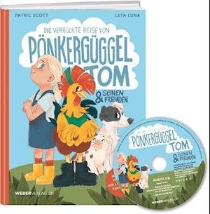 Cover for Patric Scott · Die verrückte Reise von Pönkergüggel Tom und seinen Freunden (Paperback Bog) (2021)