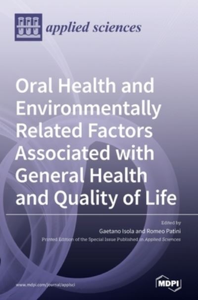 Cover for Gaetano Isola · Oral Health and Environmentally Related Factors Associated with General Health and Quality of Life (Hardcover Book) (2020)