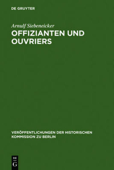 Cover for Siebeneicker · Offizianten und Ouvriers (Book) (2001)