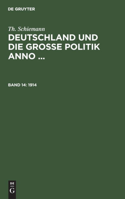 Cover for Theodor Schiemann · 1914 (Hardcover Book) (1915)