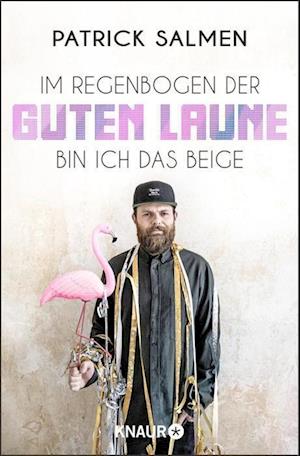 Cover for Patrick Salmen · Im Regenbogen der guten Laune bin ich das Beige (Paperback Book) (2022)