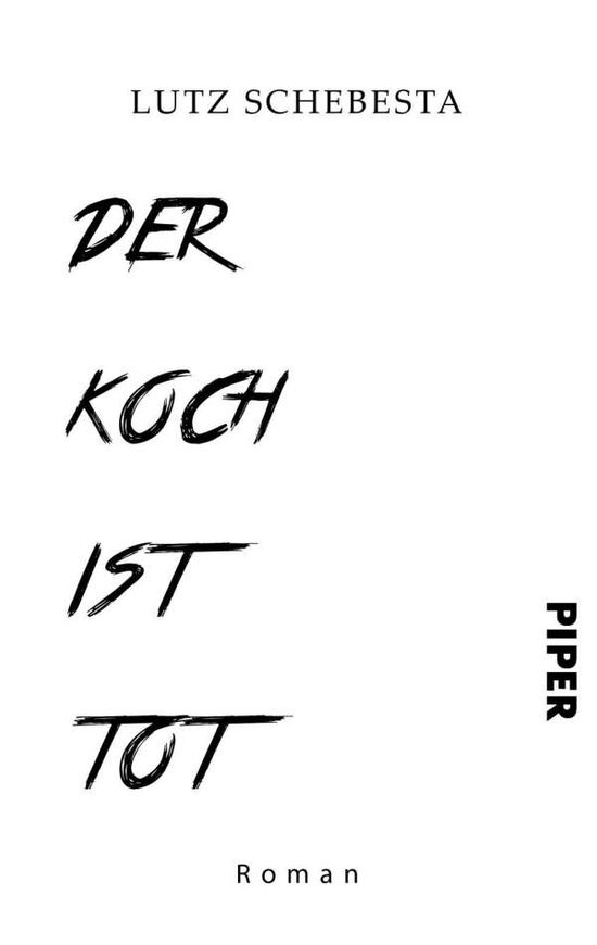 Cover for Schebesta · Der Koch ist tot (Book)