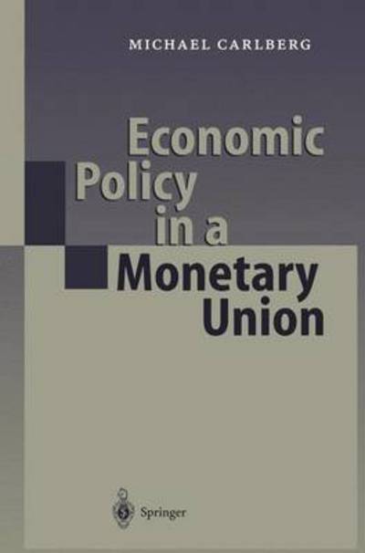 Cover for Michael Carlberg · Economic Policy in a Monetary Union (Hardcover Book) [2000 edition] (2000)