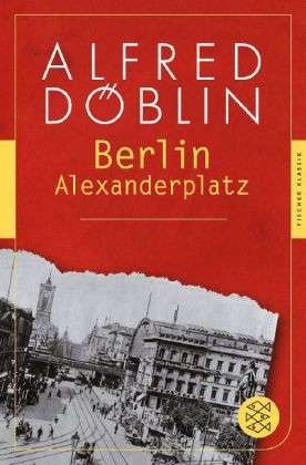 Fischer TB.90458 Döblin.Berlin Alexande - Alfred Doblin - Boeken - Fischer Taschenbuch Verlag GmbH - 9783596904587 - 10 januari 2013