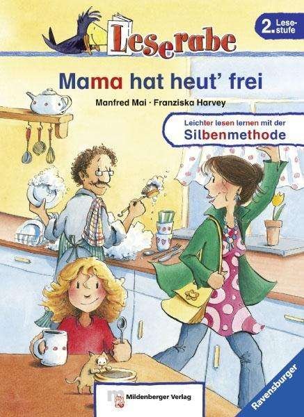 Cover for Mai · Mama hat heut' frei (Buch)