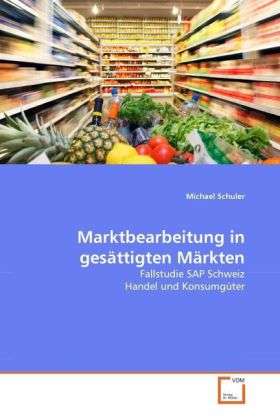 Cover for Schuler · Marktbearbeitung in gesättigten (Bok)