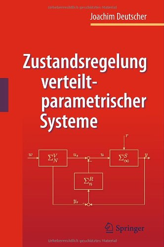 Cover for Joachim Deutscher · Zustandsregelung Verteilt-parametrischer Systeme (Hardcover Book) [2012 edition] (2012)