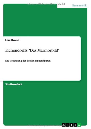 Cover for Brand · Eichendorffs &quot;Das Marmorbild&quot; (Book) [German edition] (2011)