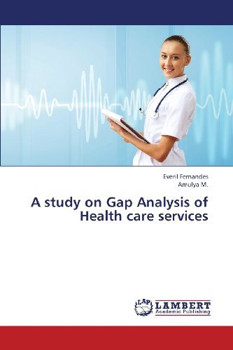 Cover for Amulya M. · A Study on Gap Analysis of Health Care Services (Paperback Book) (2013)