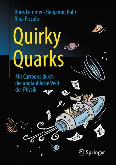 Cover for Boris Lemmer · Quirky Quarks: Mit Cartoons durch die unglaubliche Welt der Physik (Paperback Book) (2016)