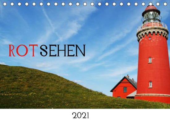 Cover for Otte · ROTsehen (Tischkalender 2021 DIN A (Bok)