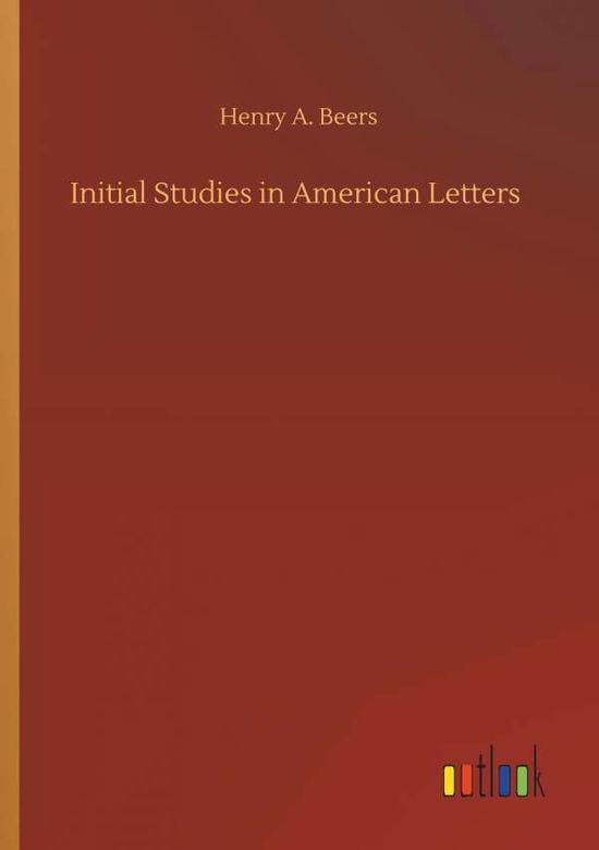 Cover for Beers · Initial Studies in American Lette (Book) (2019)