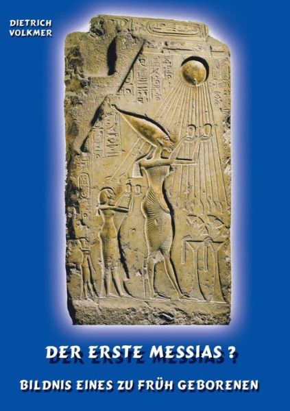 Cover for Dietrich Volkmer · Der Erste Messias ? (Paperback Book) (2015)