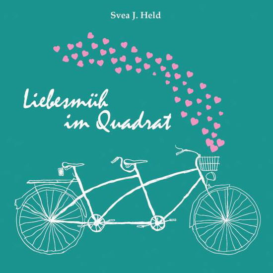 Cover for Held · Liebesmüh im Quadrat (Book)