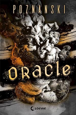 Cover for Ursula Poznanski · Oracle (Buch) (2023)