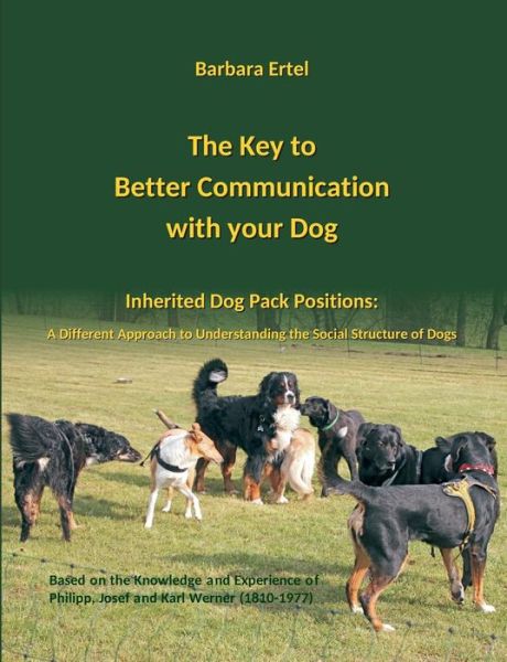 Cover for Barbara Ertel · The Key to Better Communication with Your Dog (Paperback Bog) (2019)