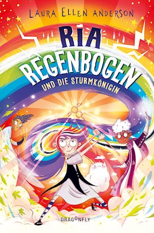 Cover for Laura Ellen Anderson · Ria Regenbogen Und Die SturmkÃ¶nigin (band 3) (Buch)