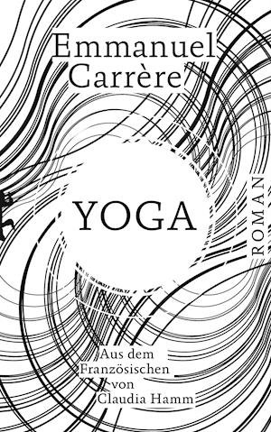 Cover for Emmanuel Carrère · Yoga (Bog) (2022)