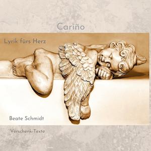 Cover for Beate Schmidt · Cariño (Hardcover Book) (2022)