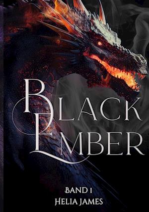 Cover for Helia James · Black Ember (Book) (2024)
