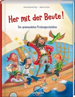 Cover for Klara Kamlah · Her mit der Beute! (Book) (2022)