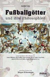 Cover for Luz · Fußballgötter und ihre Philosophien (Book)