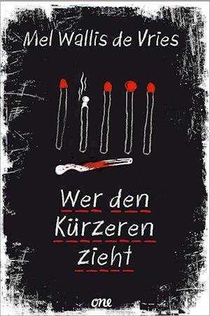 Cover for Mel Wallis De Vries · Wer den Kürzeren zieht (Book) (2022)