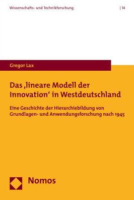 Cover for Lax · Das 'lineare Modell der Innovation' (Book) (2015)