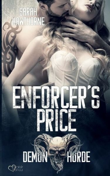 Cover for Sarah Hawthorne · Demon Horde MC Teil 1: Enforcer's Price (Bok) (2022)