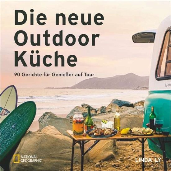 Cover for Ly · Die neue Outdoorküche (Book)