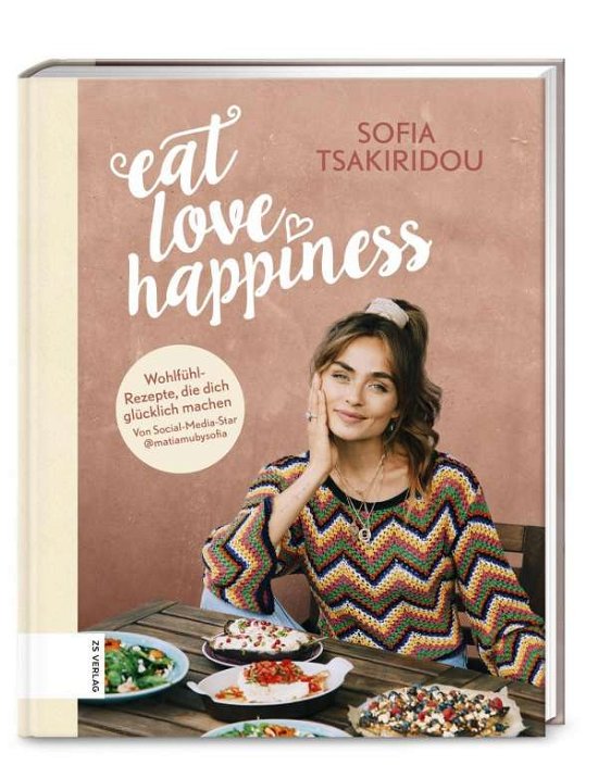 Cover for Tsakiridou · Eat Love Happiness (Book)
