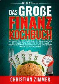 Cover for Zimmer · Das große Finanz-Kochbuch (Book)