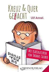 Kreuz & Quer Ged (L)acht - Tauber - Livres -  - 9783955600587 - 