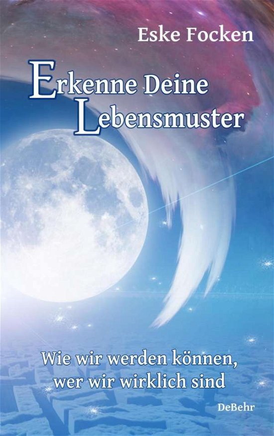 Cover for Focken · Erkenne Deine Lebensmuster - Wie (Bog)