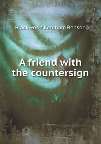 Cover for Blackwood Ketcham Benson · A Friend with the Countersign (Paperback Bog) (2013)