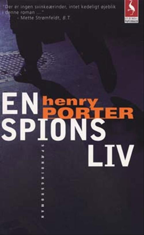 Cover for Henry Porter · Gyldendals Paperbacks: En spions liv (Paperback Book) [2nd edition] (2004)