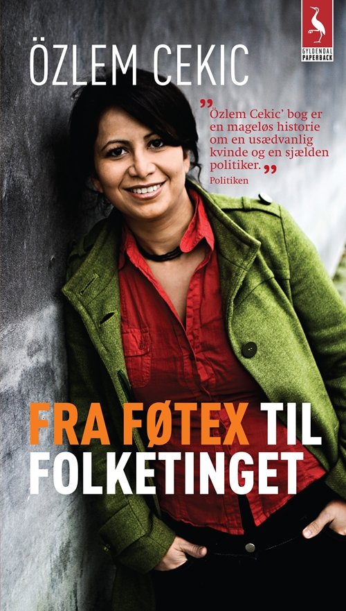 Cover for Özlem Cekic · Fra Føtex til Folketinget (Paperback Book) [2e uitgave] (2013)