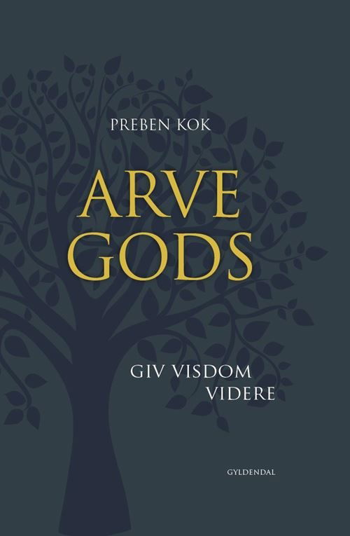 Cover for Preben Kok · Arvegods (Innbunden bok) [1. utgave] (2021)