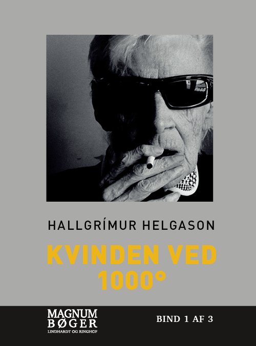 Cover for Hallgrímur Helgason · Kvinden ved 1000° (Storskrift) (Bound Book) [1e uitgave] (2020)