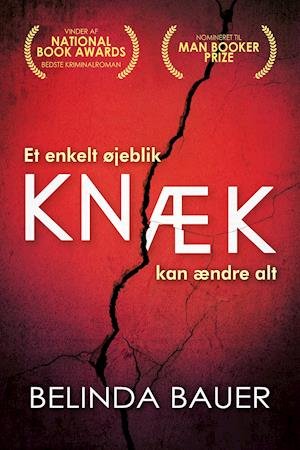 Cover for Belinda Bauer · Knæk (Sewn Spine Book) [1. Painos] (2019)