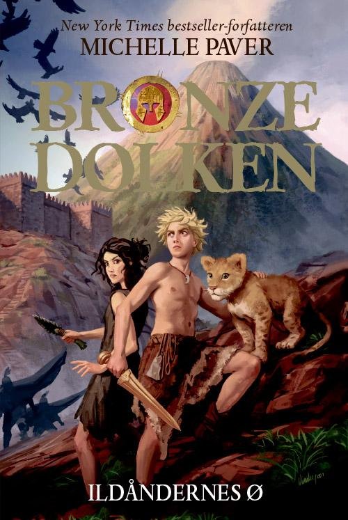 Cover for Michelle Paver · Bronzedolken: Bronzedolken 2: Ildåndernes ø (Bound Book) [1st edition] [Indbundet] (2014)