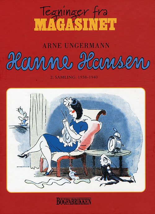 Cover for Arne Ungermann · Hanne Hansen. 1938-1940 (Book) [1er édition] (2009)