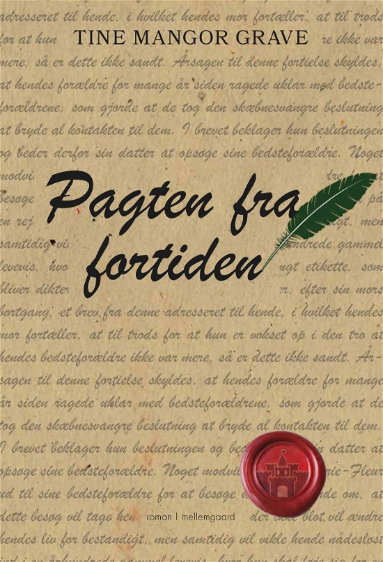 Cover for Tine Mangor Grave · Pagten fra fortiden (Sewn Spine Book) [1st edition] (2023)