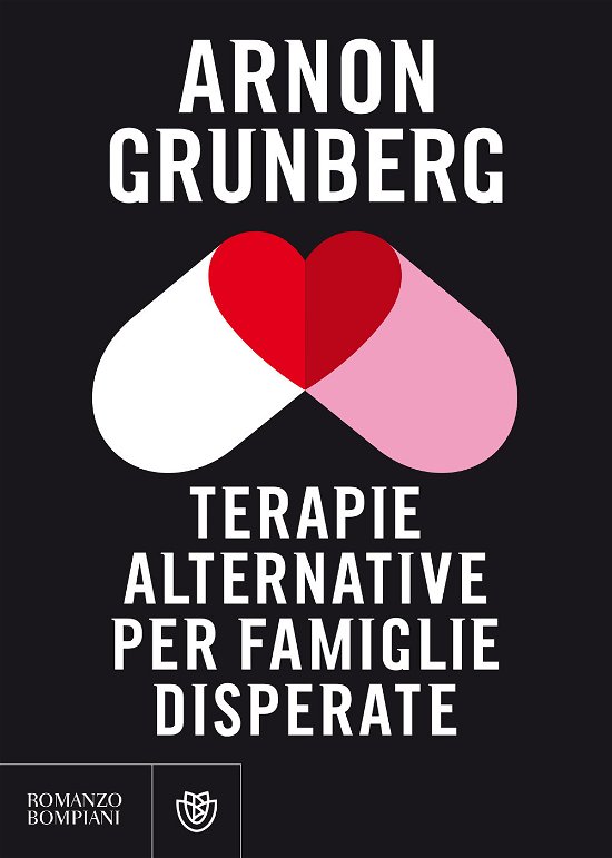 Cover for Arnon Grunberg · Terapie Alternative Per Famiglie Disperate (Buch)