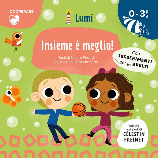 Insieme E Meglio! (Cooperare). Ediz. A Colori - Chiara Piroddi - Boeken -  - 9788854050587 - 