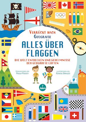 Cover for Misesti, Paola; Baruzzi, Agnese · Alles Ã¼ber Flaggen (Book)