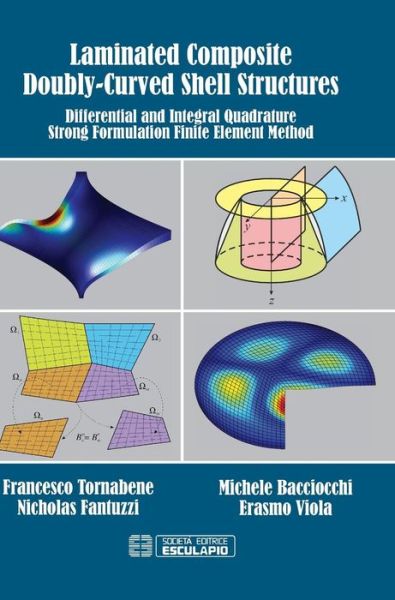 Cover for Francesco Tornabene · Laminated Composite Doubly-Curved Shell Structures (Inbunden Bok) (2016)